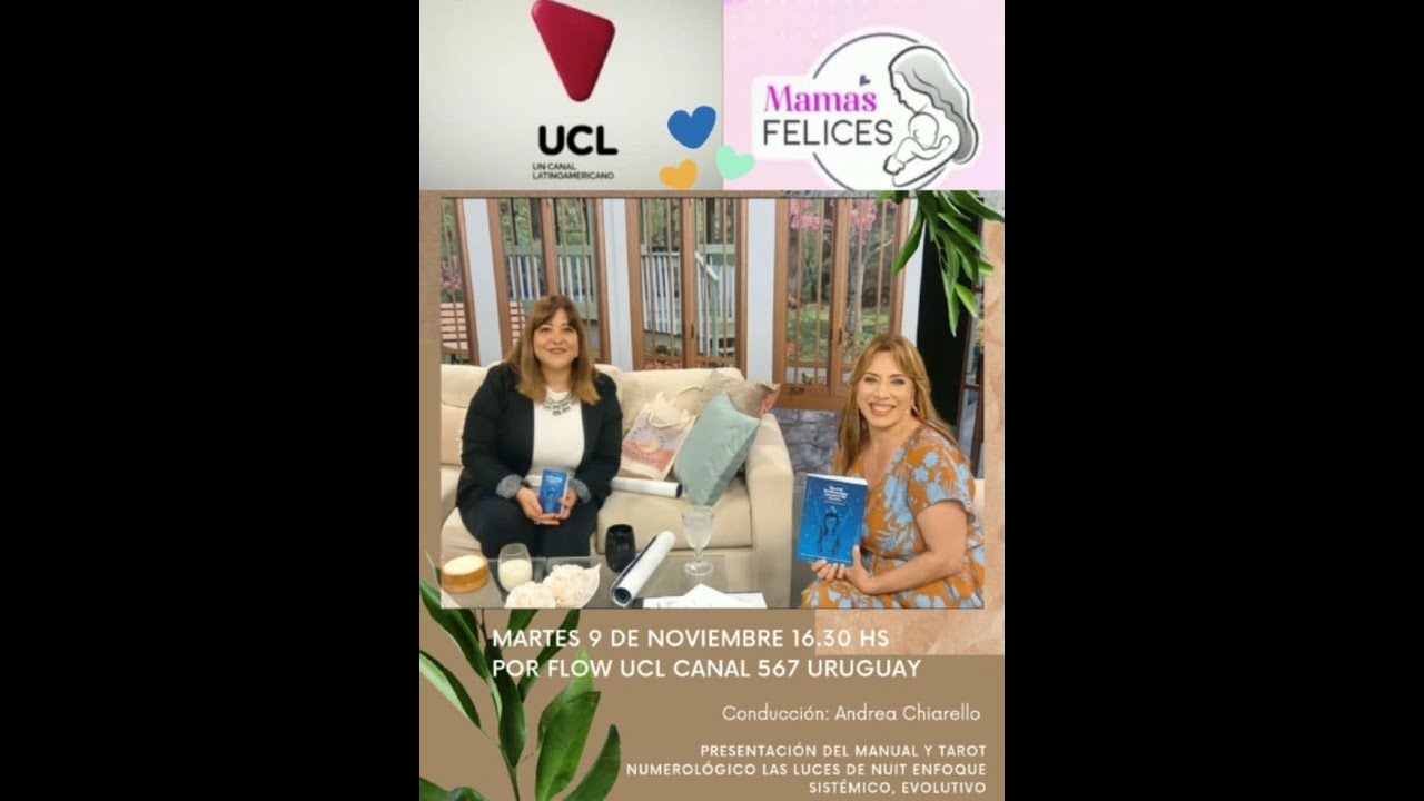 En este momento estás viendo CANAL UCL para toda Latinoamerica – programa Mamás Felices