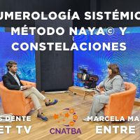 Numerología Sistémica, Método NAYA Sistémico® y Constelaciones – NET TV – ENTRE NOS